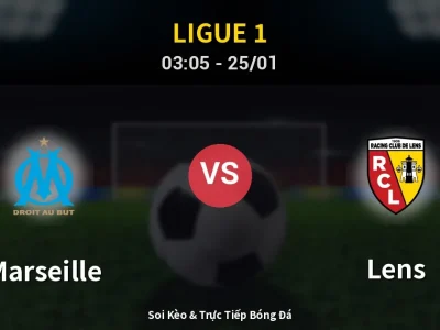 Kết Quả: Marseille 3-1 Lens – Highlight & Bàn Thắng | Ligue 1