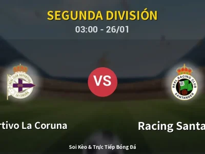 Kết Quả: Deportivo La Coruna 0-1 Racing Santander – Highlight & Bàn Thắng | Segunda División