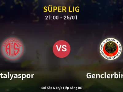 🔴 Trực Tiếp: Antalyaspor 1-1 Genclerbirligi – Link Xem Süper Lig (Full HD)