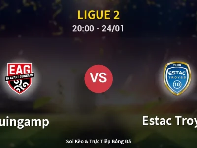 Soi Kèo Guingamp vs Estac Troyes – 20:00 24/01 | Nhận Định, Dự Đoán Tỷ Số