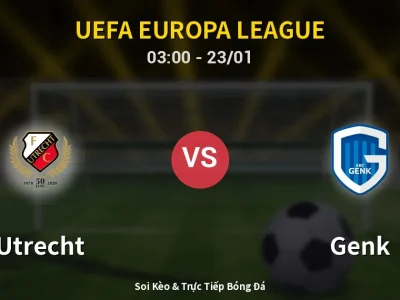 Kết Quả: Utrecht 0-2 Genk – Highlight & Bàn Thắng | UEFA Europa League