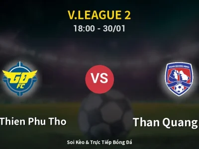 Kết Quả: Xuan Thien Phu Tho 3-0 Than Quang Ninh – Highlight & Bàn Thắng | V.League 2