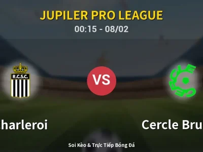 Kết Quả: Charleroi 3-4 Cercle Brugge – Highlight & Bàn Thắng | Jupiler Pro League