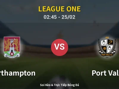 Kết Quả: Northampton 0-1 Port Vale – Highlight & Bàn Thắng | League One
