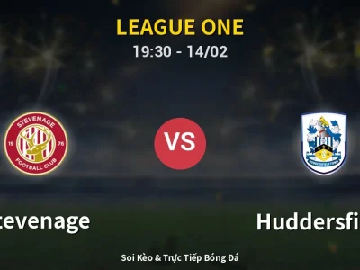 🔴 Trực Tiếp: Stevenage 0-0 Huddersfield – Link Xem League One (Full HD)