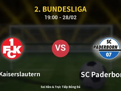 Soi Kèo 1. FC Kaiserslautern vs SC Paderborn 07 – 19:00 28/02 | Nhận Định, Dự Đoán Tỷ Số