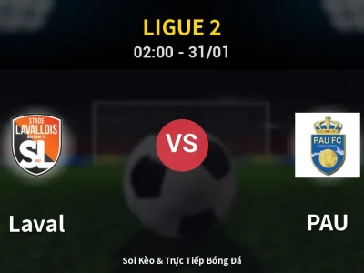 Kết Quả: Laval 0-1 PAU – Highlight & Bàn Thắng | Ligue 2