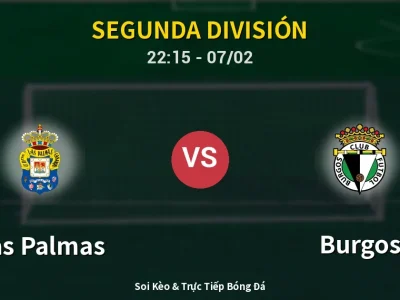 Soi Kèo Las Palmas vs Burgos – 22:15 07/02 | Nhận Định, Dự Đoán Tỷ Số