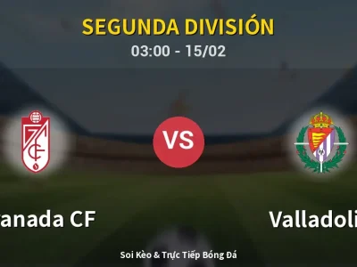 Kết Quả: Granada CF 5-1 Valladolid – Highlight & Bàn Thắng | Segunda División
