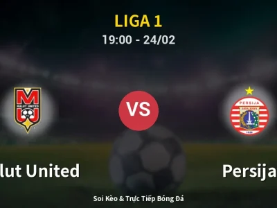 Kết Quả: Malut United 2-3 Persija – Highlight & Bàn Thắng | Liga 1
