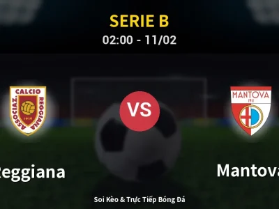 Kết Quả: Reggiana 1-0 Mantova – Highlight & Bàn Thắng | Serie B