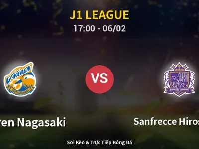 Kết Quả: V-varen Nagasaki 1-3 Sanfrecce Hiroshima – Highlight & Bàn Thắng | J1 League