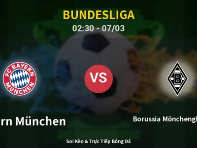 Kết Quả: Bayern München 4-1 Borussia Mönchengladbach – Highlight & Bàn Thắng | Bundesliga
