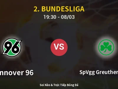 🔴 Trực Tiếp: Hannover 96 1-2 SpVgg Greuther Fürth – Link Xem 2. Bundesliga (Full HD)