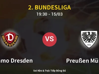 Soi Kèo Dynamo Dresden vs Preußen Münster – 19:30 15/03 | Nhận Định, Dự Đoán Tỷ Số