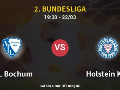 🔴 Trực Tiếp: VfL Bochum 2-3 Holstein Kiel – Link Xem 2. Bundesliga (Full HD)