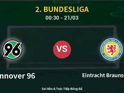 Kết Quả: Hannover 96 1-0 Eintracht Braunschweig – Highlight & Bàn Thắng | 2. Bundesliga