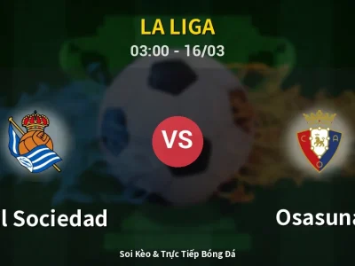 Kết Quả: Real Sociedad 3-1 Osasuna – Highlight & Bàn Thắng | La Liga