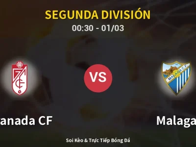 Kết Quả: Granada CF 0-1 Malaga – Highlight & Bàn Thắng | Segunda División