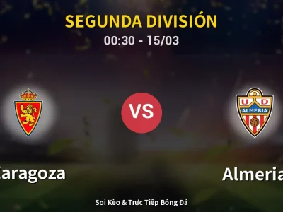Kết Quả: Zaragoza 2-0 Almeria – Highlight & Bàn Thắng | Segunda División