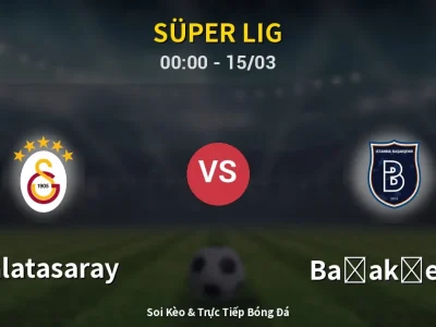 Kết Quả: Galatasaray 3-0 Başakşehir – Highlight & Bàn Thắng | Süper Lig