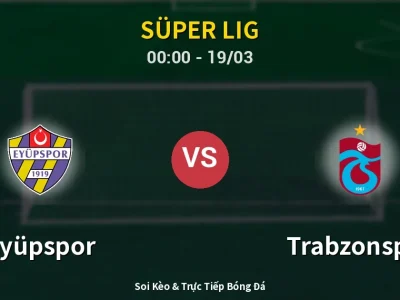Kết Quả: Eyüpspor 0-1 Trabzonspor – Highlight & Bàn Thắng | Süper Lig