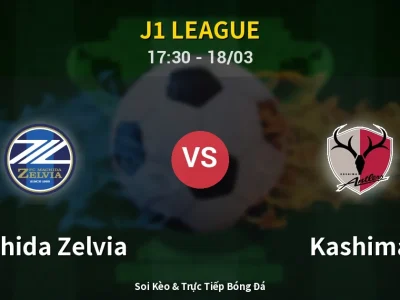 Kết Quả: Machida Zelvia 0-3 Kashima – Highlight & Bàn Thắng | J1 League