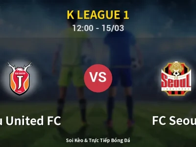 Kết Quả: Jeju United FC 1-2 FC Seoul – Highlight & Bàn Thắng | K League 1