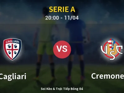 Soi Kèo Cagliari vs Cremonese – 20:00 11/04 | Nhận Định, Dự Đoán Tỷ Số