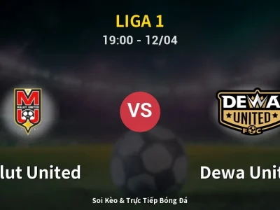 🔴 Trực Tiếp: Malut United 0-1 Dewa United – Link Xem Liga 1 (Full HD)