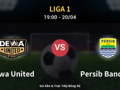 Kết Quả: Dewa United 2-2 Persib Bandung – Highlight & Bàn Thắng | Liga 1