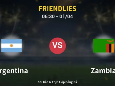 Kết Quả: Argentina 5-0 Zambia – Highlight & Bàn Thắng | Friendlies