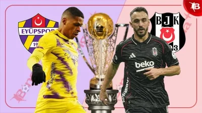 Eyupspor vs Besiktas: Đại bàng đen săn mồi, chủ nhà đứng trước thảm họa? 1