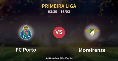 FC Porto vs Moreirense 16/03