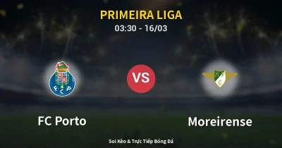 FC Porto vs Moreirense 16/03