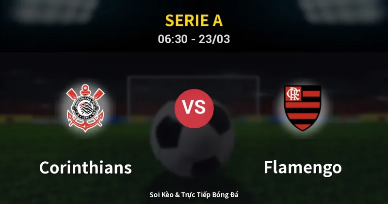 Corinthians vs Flamengo 23/03