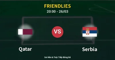 Qatar vs Serbia 26/03