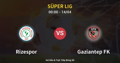 Rizespor vs Gaziantep FK 14/04